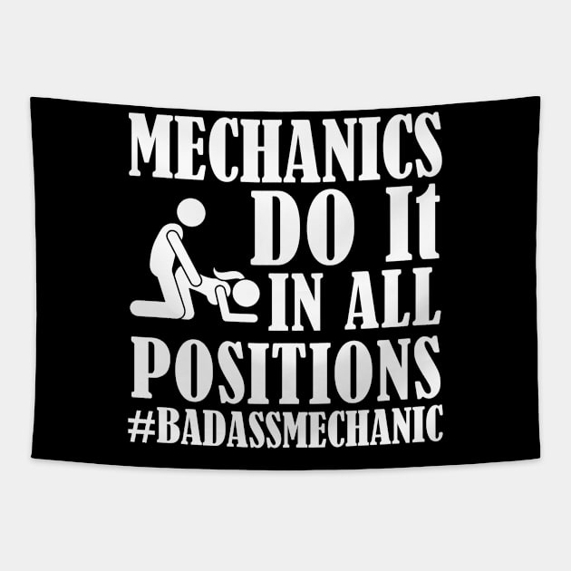 Mechanics do it all the/ Funny Mechanic Tapestry by Tee-hub