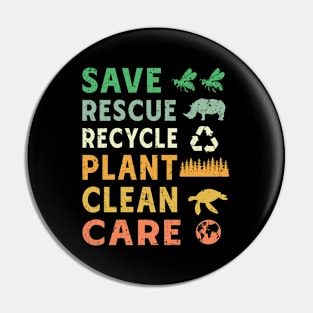 Save Rescue Recycle Plant Clean care Pin