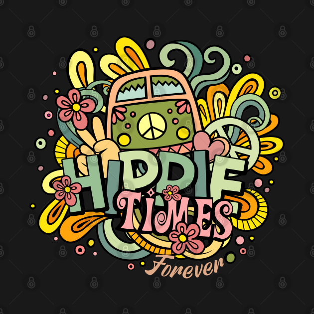 Hippie Times forever by SpaceWiz95