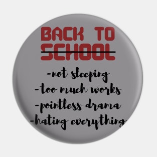 Back to school Funny Pin