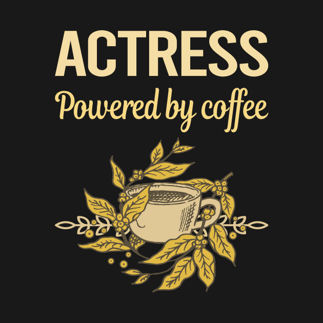 Powered By Coffee Actress by lainetexterbxe49