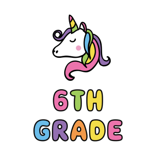 6th Grade Back To School Unicorn T-Shirt