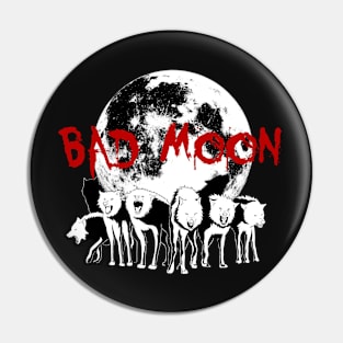 Bad Moon Pin