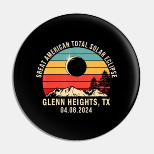 Glenn Heights Tx Texas Total Solar Eclipse 2024 Pin