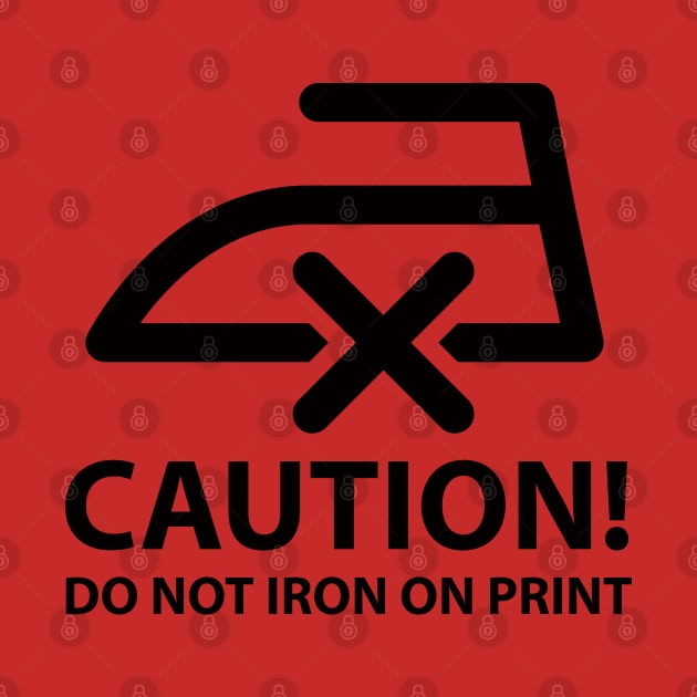 CAUTION! Do not iron on print (black) by Lindiwi