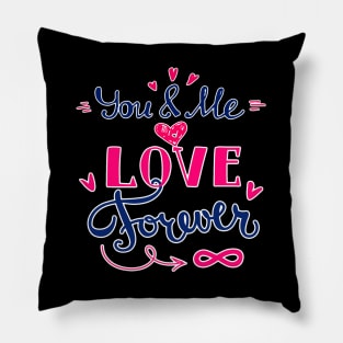 Love Forever Pillow