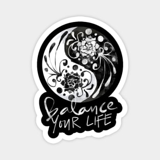 Balance Your Life Magnet
