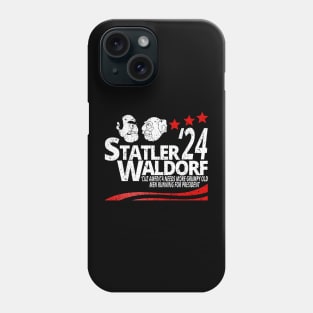 Statler And Waldorf For President Phone Case