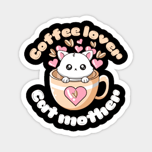 Coffee Lover Cat Mother Magnet