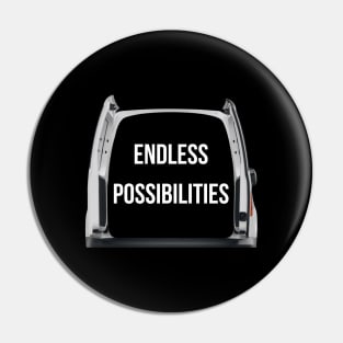 Endless Possibilities Pin