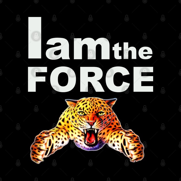 I am the FORCE by High Class Arts