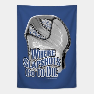 Where Slapshots Go To Die (Hockey) Tapestry