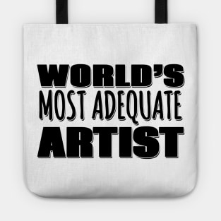 World's Most Adequate Artist Tote