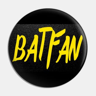 BATFAN "BLACK & YELLOW" Pin