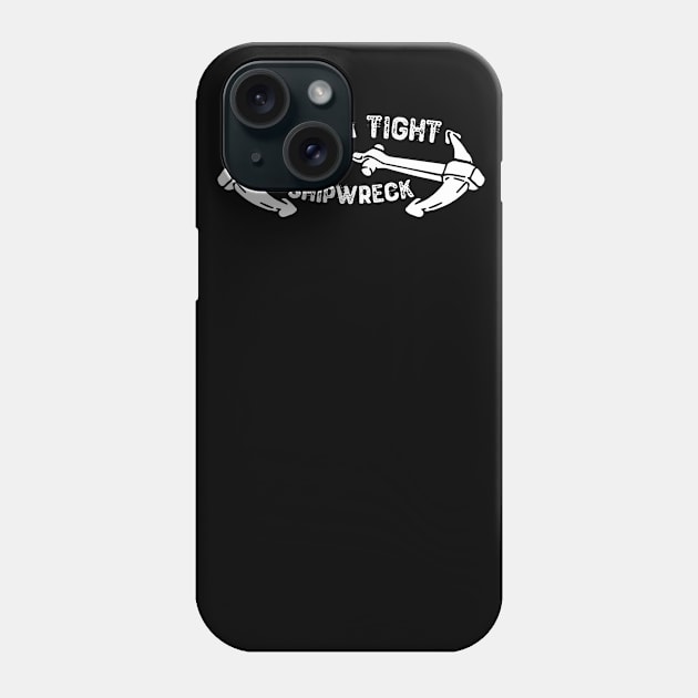 I Run a Tight Shipwreck Phone Case by Yyoussef101