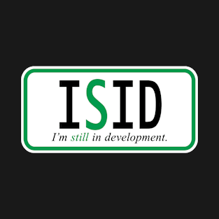 I'm still in development T-Shirt