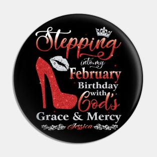 Stepping Into My February Birthday with God's Grace & Mercy Pin