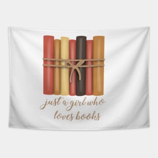 Just a girl who loves books Tapestry