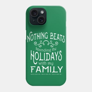 Beautiful Christmas and Thanksgiving Holiday Family Shirt Phone Case