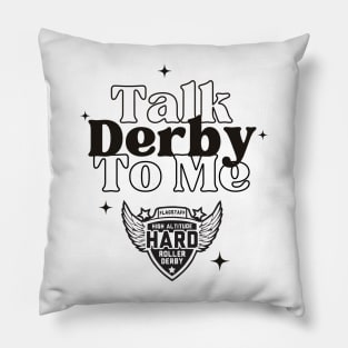 High Altitude Roller Derby: Talk Derby to Me Pillow