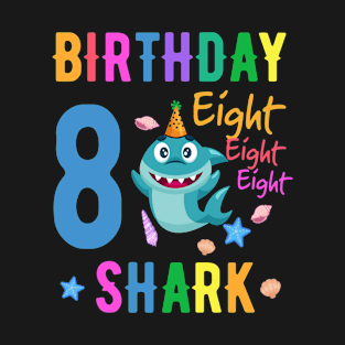 shark Birthday Eight 8 years old 8th birthday born in 2014 T-Shirt