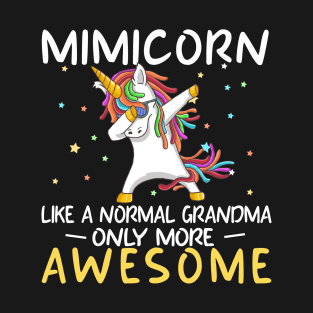 Mimicorn Birthday Granny Unicorn Gift T-Shirt