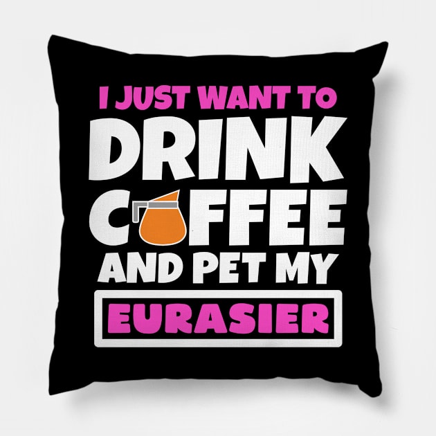 I just want to drink coffee and pet my Eurasier Pillow by colorsplash