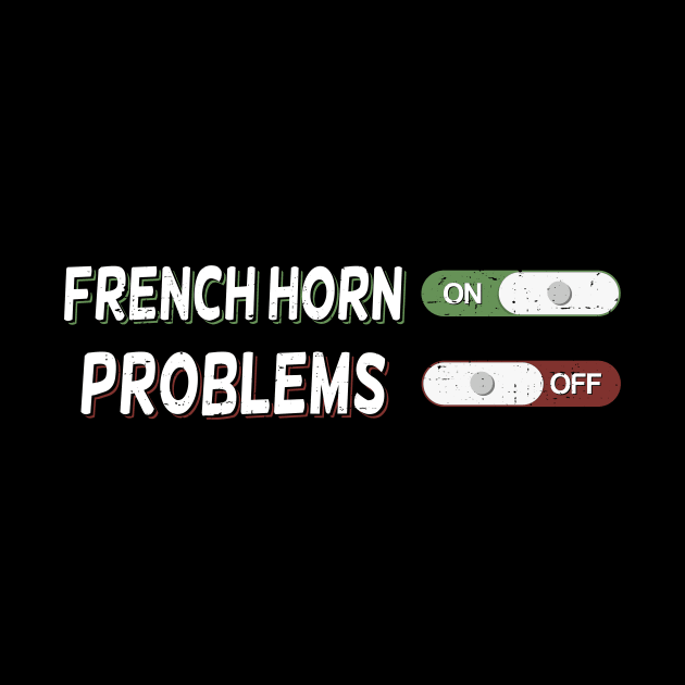 French Horn On Problems Off by Dolde08