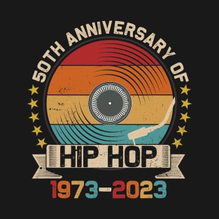 50 Years Hip Hop Vinyl Retro 50th Anniversary Celebration vintage T-Shirt