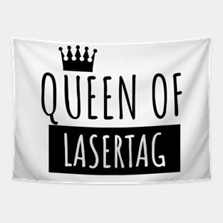 Queen of lasertag Tapestry