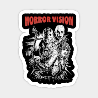 Horror vision Magnet