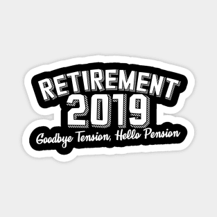 Retirement 2019 Magnet