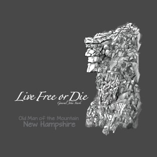 Old Man of the Mountain LIVE FREE or DIE T-Shirt