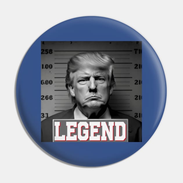 Trump 2024 Mugshot President Legend Pro Trump Trump Mugshot Pin