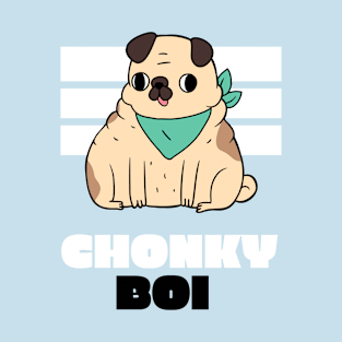 CHONKY BOI dog T-Shirt