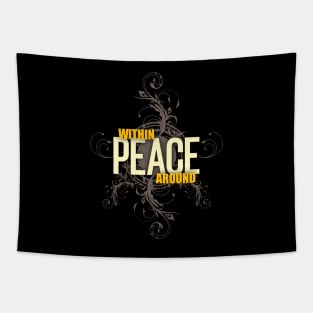 Peace Within And Around Tapestry