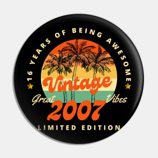 15 Year Old Gifts Vintage 2007 Limited Edition 15th Birthday Pin