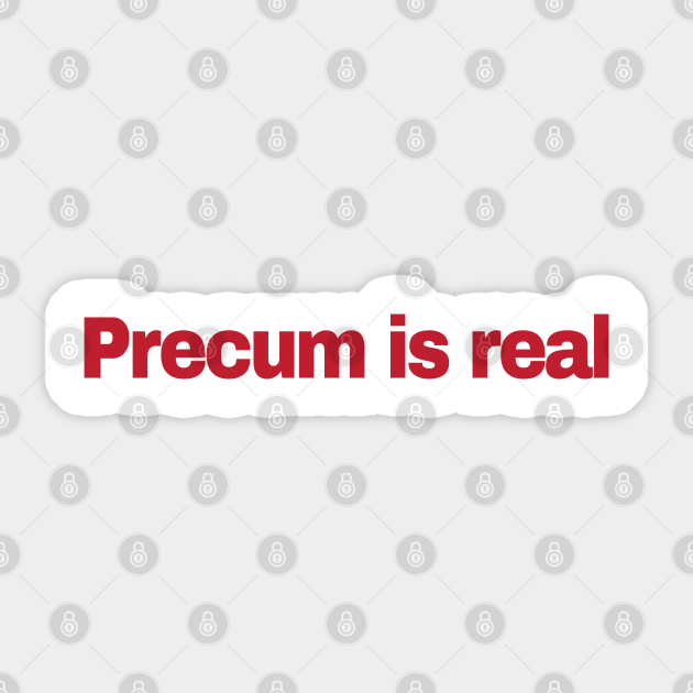 Retire Refinery Portuguese Precum is Real Funny Baby Clothing - Precum Is Real Funny Baby Clothing - Sticker | TeePublic Retire Refinery Portuguese Precum is Real Funny Baby Clothing - Precum Is Real Funny Baby Clothing - Sticker | TeePublic