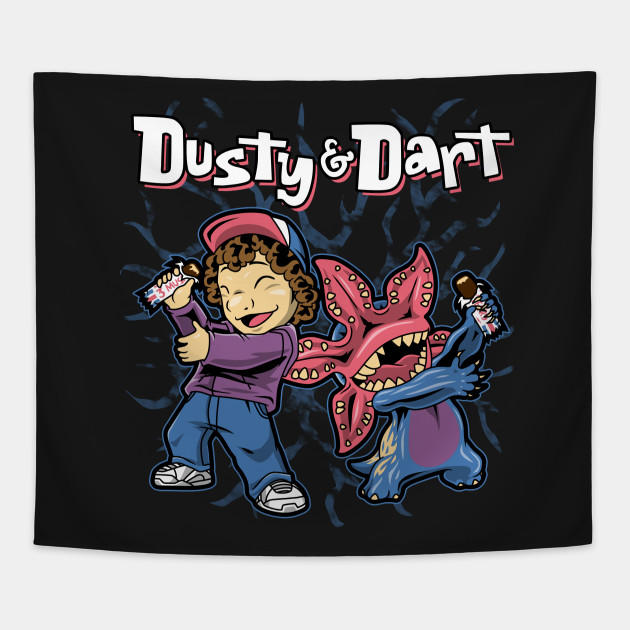 Dusty and Dart