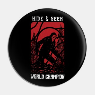 Bigfoot Hide & Seek World Champion Retro Vintage Bigfoot Pin