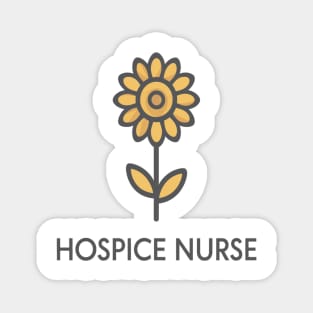 Hospice Nurse " sunflower " Magnet