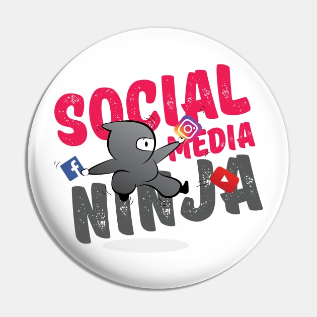 Social Media Ninja Pin by Zias