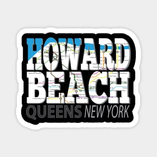 Fun Cool Howard Beach Queens New York with Subway Map Magnet