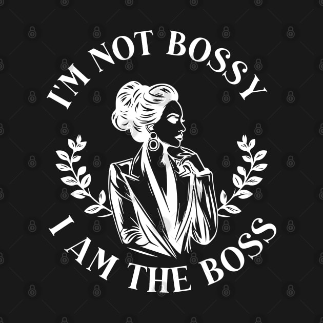 im not boss, I am the boss - girl power by whatyouareisbeautiful