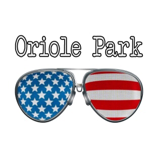 AMERICA PILOT GLASSES ORIOLE PARK T-Shirt