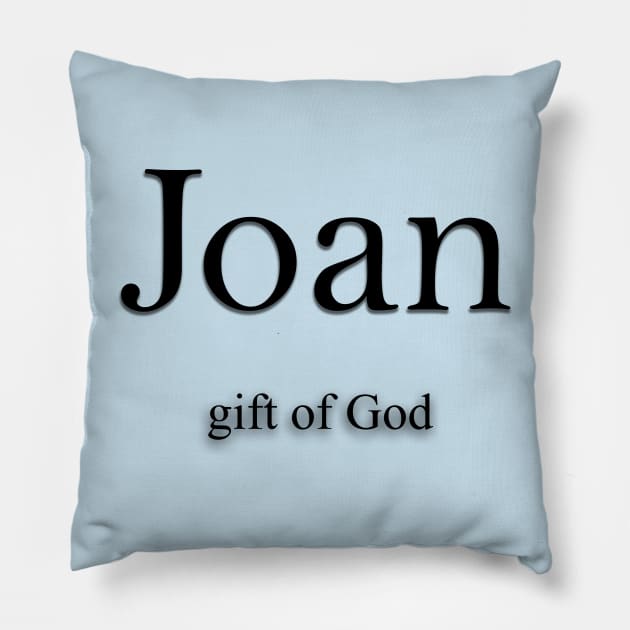 Joan Name meaning Pillow by Demonic cute cat