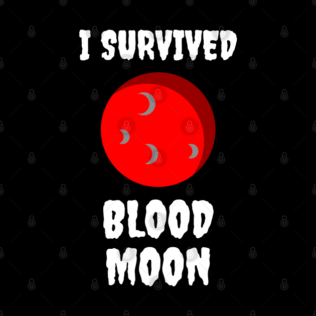 I Survived Blood Moon by jutulen