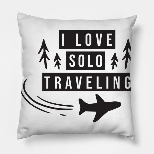 Solo traveling,travel alone,i love solo traveling,Travel Gift Pillow by  Funny .designs123