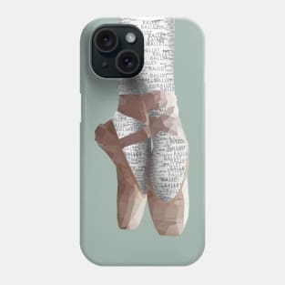 Ballet Life Phone Case