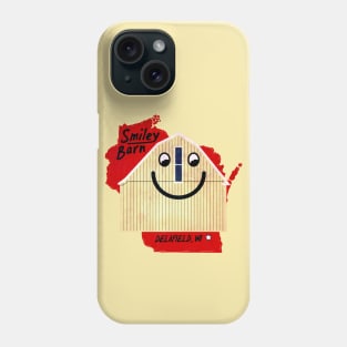 Smiley Barn Wisconsin, Delafield WI Phone Case